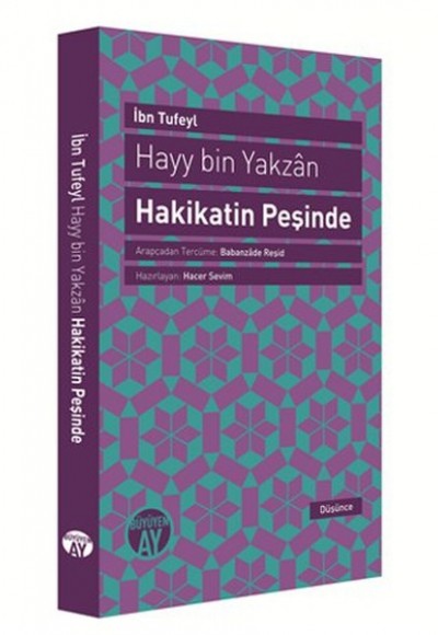 Hayy Bin Yakzan Hakikatin Peşinde Hayy Bin Yakzan Hakikatin Peşinde