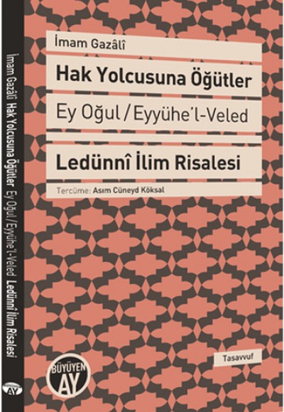 Hak Yolcusuna Öğütler Hak Yolcusuna Öğütler
