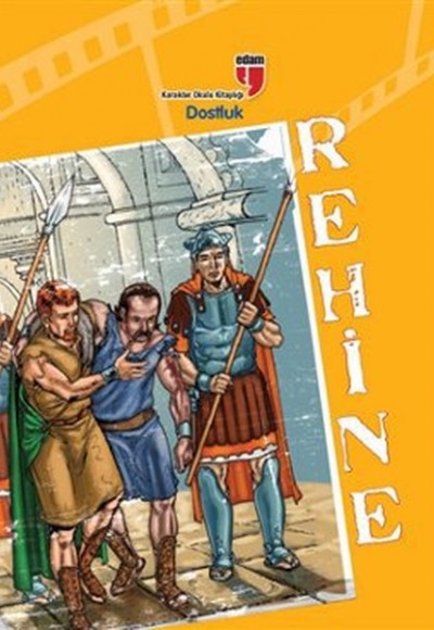 Rehine / Dostluk Rehine / Dostluk