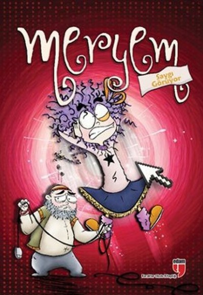 Meryem Saygı Görüyor Meryem Saygı Görüyor