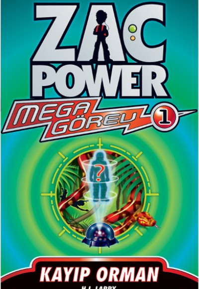 Zac Power Mega Görev 01 Kayıp Orman Zac Power Mega Görev 01 Kayıp Orman