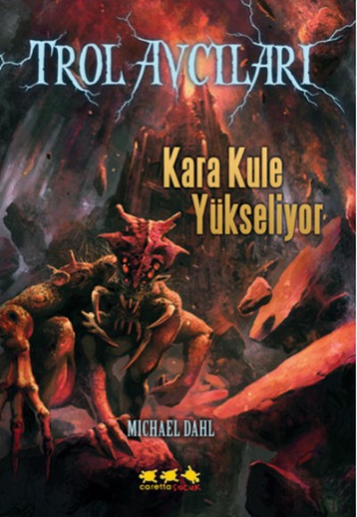Kara Kule Yükseliyor / Trol Avcıları 2 Kara Kule Yükseliyor / Trol Avcıları 2