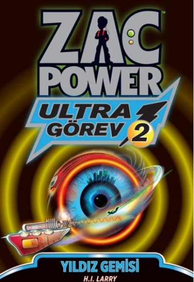 Zac Power Ultra Görev 2 Yıldız Gemisi Zac Power Ultra Görev 2 Yıldız Gemisi