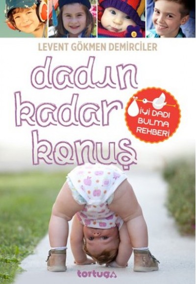 Dadın Kadar Konuş Dadın Kadar Konuş