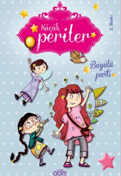 Büyülü Parti / Küçük Periler Büyülü Parti / Küçük Periler