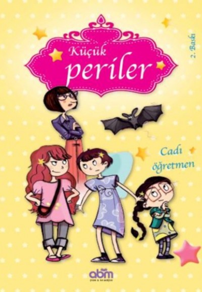 Cadı Öğretmen - Küçük Periler Cadı Öğretmen - Küçük Periler