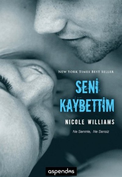 Seni Kaybettim Seni Kaybettim