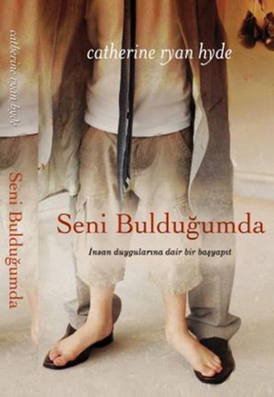 Seni Bulduğumda Seni Bulduğumda
