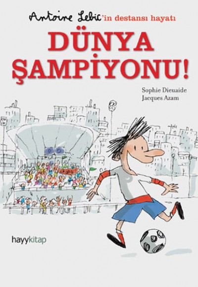 Dünya Şampiyonu! Dünya Şampiyonu!