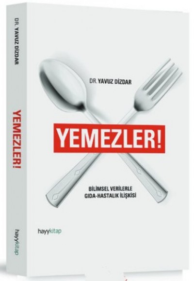 Yemezler! Yemezler!