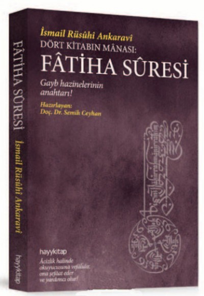 Dört Kitabın Manası: Fatiha Suresi Dört Kitabın Manası: Fatiha Suresi
