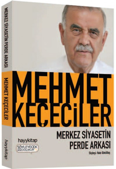 Merkez Siyasetin Perde Arkası Merkez Siyasetin Perde Arkası