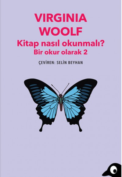 Kitap Nasıl Okunmalı? - Bir Okur Olarak 2 Kitap Nasıl Okunmalı? - Bir Okur Olarak 2