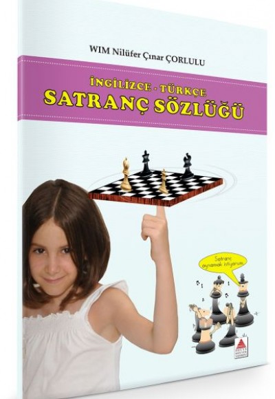 Satranç Sözlüğü Satranç Sözlüğü