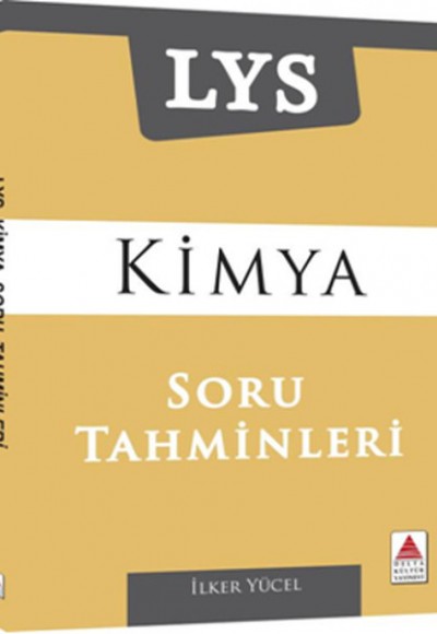 Delta Kültür LYS Kimya Soru Tahminleri Delta Kültür LYS Kimya Soru Tahminleri