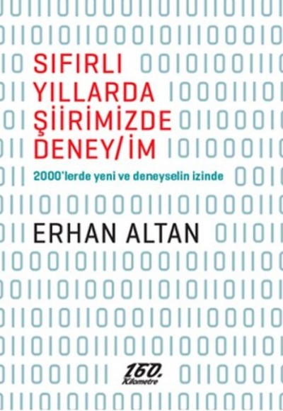 Sıfırlı Yıllarda Şiirimizde Deney/İm Sıfırlı Yıllarda Şiirimizde Deney/İm