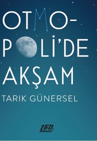 Otmopolide Akşam Otmopolide Akşam