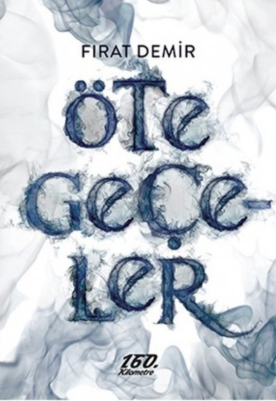 Öte Geçeler Öte Geçeler
