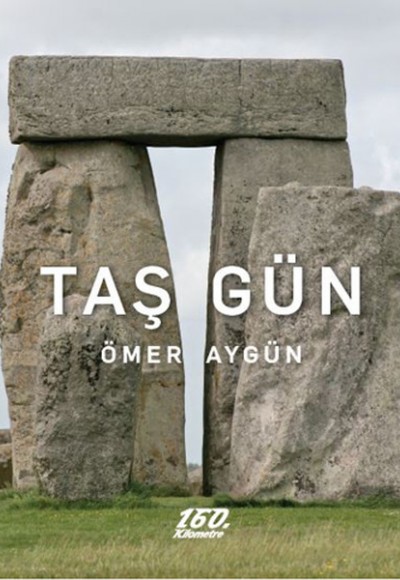 Taş Gün Taş Gün