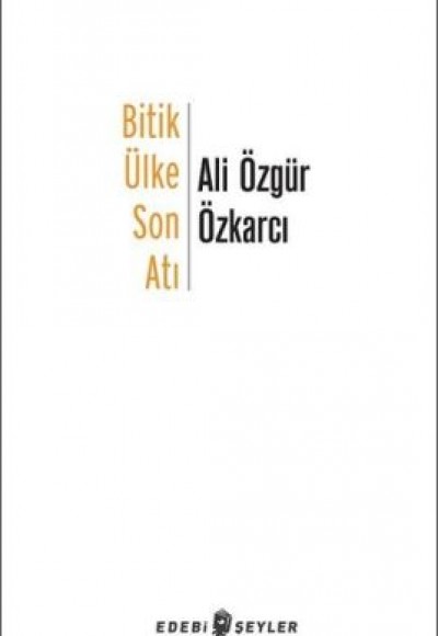 Bitik Ülke Son Atı Bitik Ülke Son Atı