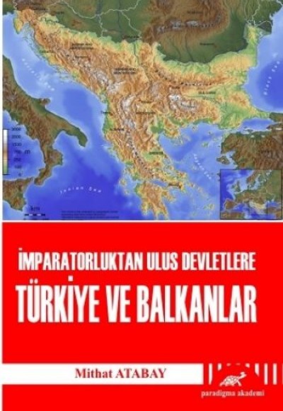 İmparatorluktan Ulus Devletlere Türkiye ve Balkanlar İmparatorluktan Ulus Devletlere Türkiye ve Balkanlar