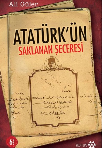 Atatürkün Saklanan Şeceresi Atatürkün Saklanan Şeceresi