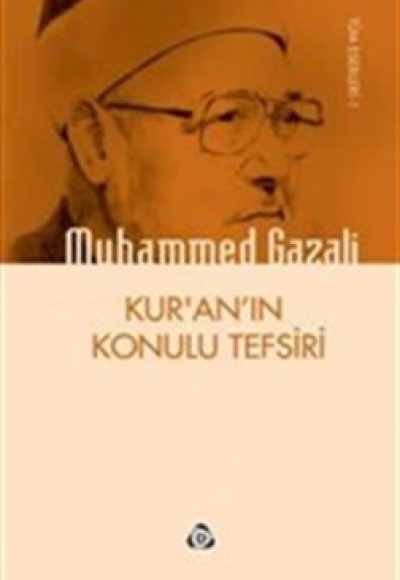 Kur'an'ın Konulu Tefsiri Kur'an'ın Konulu Tefsiri