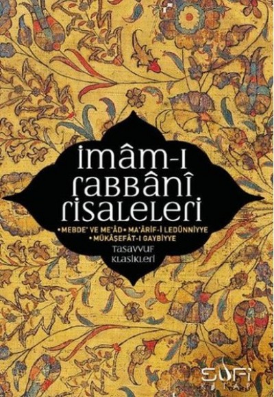 İmam-ı Rabbani Risaleleri İmam-ı Rabbani Risaleleri