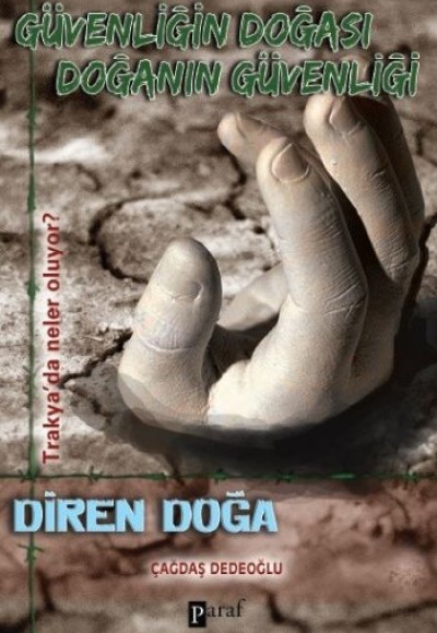 Güvenliğin Doğası Doğanın Güvenliği Diren Doğa Güvenliğin Doğası Doğanın Güvenliği Diren Doğa