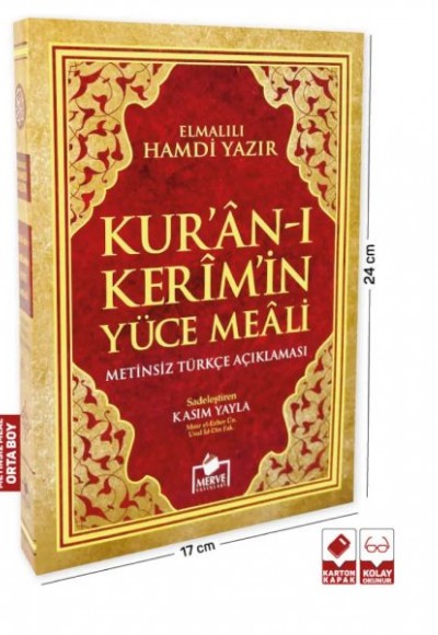 Kuran-ı Kerim Yüce Meali - Metinsiz Türkçe Açıklaması Kuran-ı Kerim Yüce Meali - Metinsiz Türkçe Açıklaması