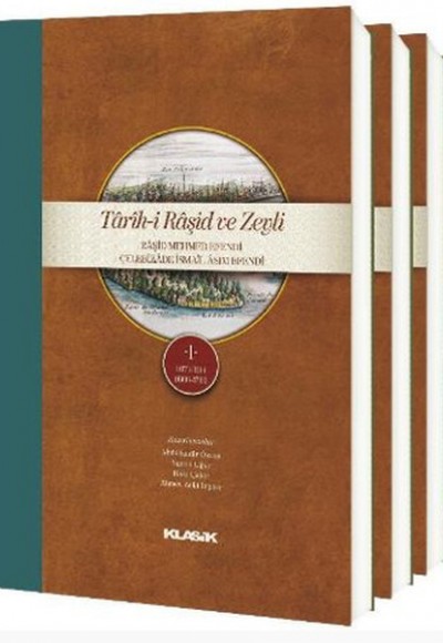 Tarih-i Raşid ve Zeyli Raşid Mehmed Efendi Çelebizade İsmail Asım Efendi (3 Cilt Takım) (Ciltli Tarih-i Raşid ve Zeyli Raşid Mehmed Efendi Çelebizade İsmail Asım Efendi (3 Cilt Takım) (Ciltli