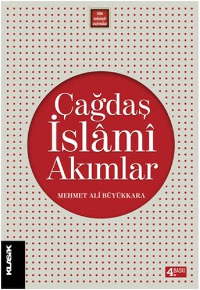 Çağdaş İslami Akımlar Çağdaş İslami Akımlar