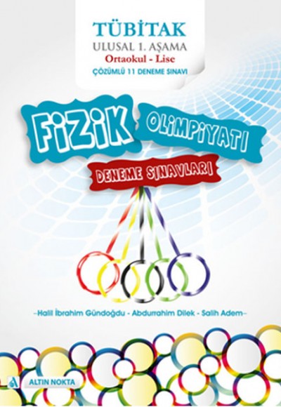 Tübitak Ulusal Fizik Olimpiyatı Denemeleri ve Çözümleri Tübitak Ulusal Fizik Olimpiyatı Denemeleri ve Çözümleri