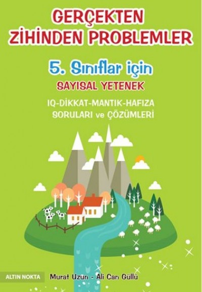 Gerçekten Zihinden Problemler - 5. Sınıflar İçin Gerçekten Zihinden Problemler - 5. Sınıflar İçin