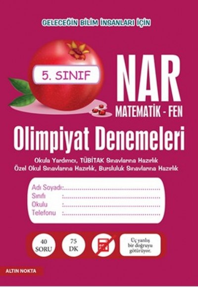 Altın Nokta 5. Sınıf Nar Olimpiyat Denemeleri Altın Nokta 5. Sınıf Nar Olimpiyat Denemeleri