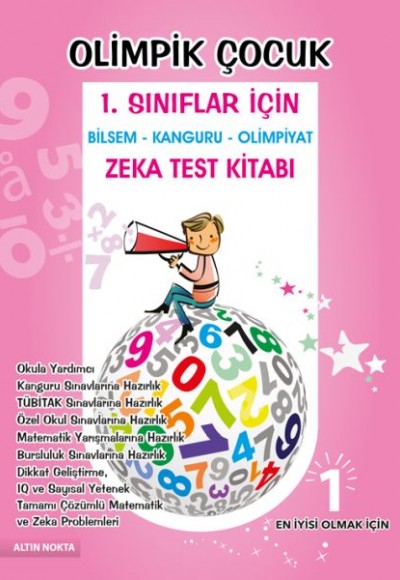 Altın Nokta Olimpik Çocuk 1. Sınıflar İçin Bilsem - Kanguru - Olimpiyat Zeka Kitabı Altın Nokta Olimpik Çocuk 1. Sınıflar İçin Bilsem - Kanguru - Olimpiyat Zeka Kitabı