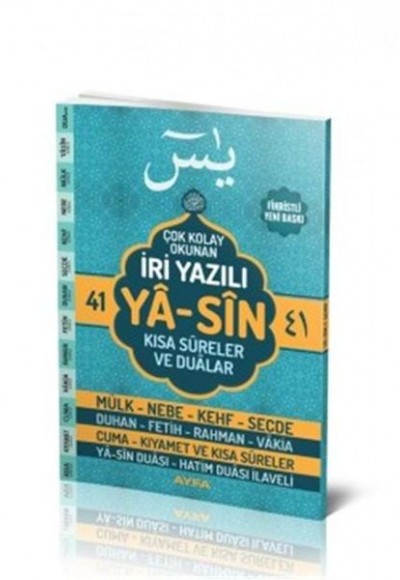 41 Yasin Çok Kolay Okunan İri Yazılı Kısa Sureler ve Dualar Rahle Boy 41 Yasin Çok Kolay Okunan İri Yazılı Kısa Sureler ve Dualar Rahle Boy
