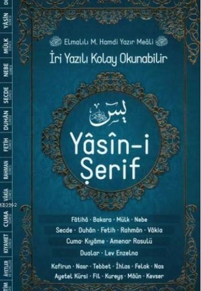 Yasin-i Şerif; İri Yazılı Kolay Okunabilir Yasin-i Şerif; İri Yazılı Kolay Okunabilir