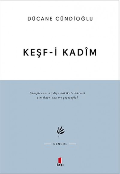 Keşf-i Kadim Keşf-i Kadim