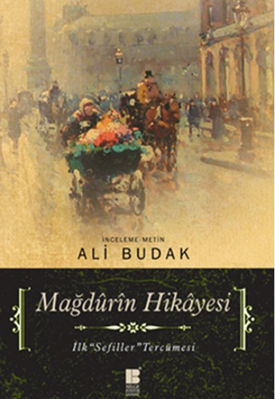 Mağdûrîn Hikayesi İlk Sefiller Tercümesi Mağdûrîn Hikayesi İlk Sefiller Tercümesi