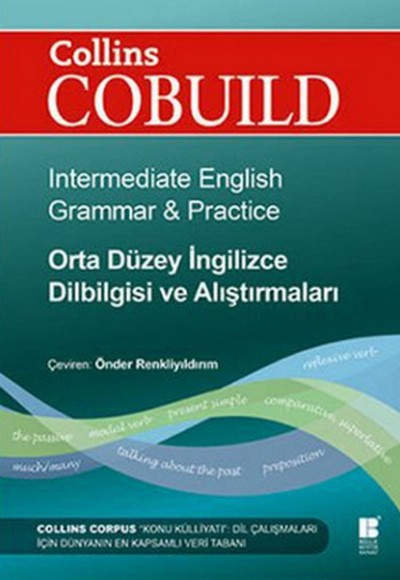 Collins Cobuild / Orta Düzey İngilizce Dilbilgisi ve Alıştırmaları Collins Cobuild / Orta Düzey İngilizce Dilbilgisi ve Alıştırmaları