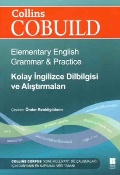 Collins Cobuild / Kolay İngilizce Dilbilgisi ve Alıştırmaları Collins Cobuild / Kolay İngilizce Dilbilgisi ve Alıştırmaları