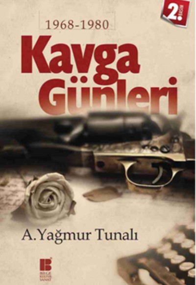 Kavga Günleri 1968-1980 Kavga Günleri 1968-1980