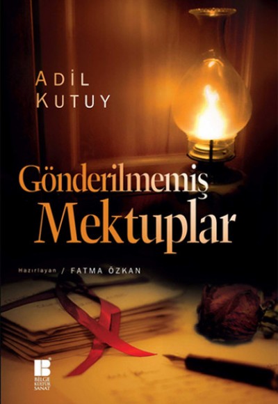 Gönderilmemiş Mektuplar Gönderilmemiş Mektuplar