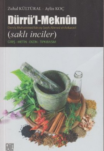 Dürrü'l-Meknun (Saklı İnciler) Giriş-Metin-Dizin-Tıpkıbasım) Dürrü'l-Meknun (Saklı İnciler) Giriş-Metin-Dizin-Tıpkıbasım)