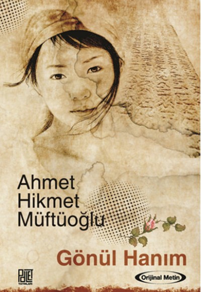 Gönül Hanım (Orjinal Metin) Gönül Hanım (Orjinal Metin)