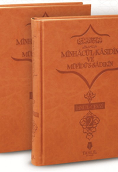 Minhacü'l-Kasıdin ve Müfidü's-Sadıkin (2 Cilt Takım) Minhacü'l-Kasıdin ve Müfidü's-Sadıkin (2 Cilt Takım)