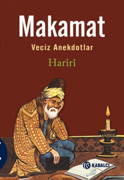 Makamat Veciz Anekdotları Makamat Veciz Anekdotları