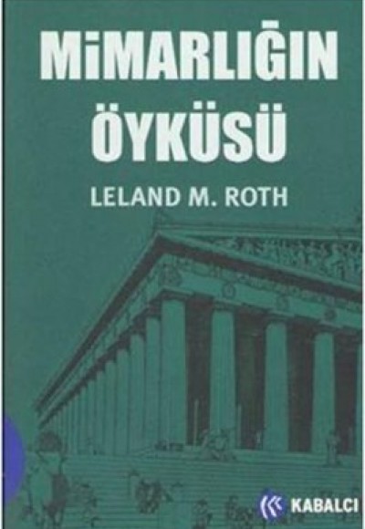 Mimarlığın Öyküsü Mimarlığın Öyküsü