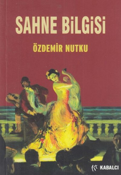 Sahne Bilgisi Sahne Bilgisi